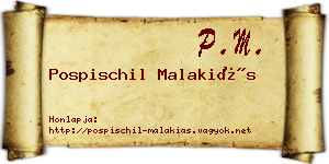 Pospischil Malakiás névjegykártya
